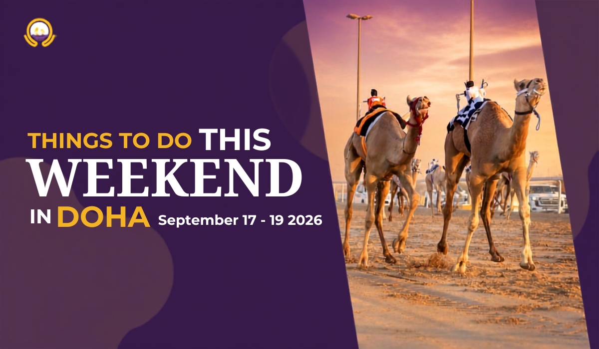 Things to do this Weekend in Doha (17 - 19 September 2026)